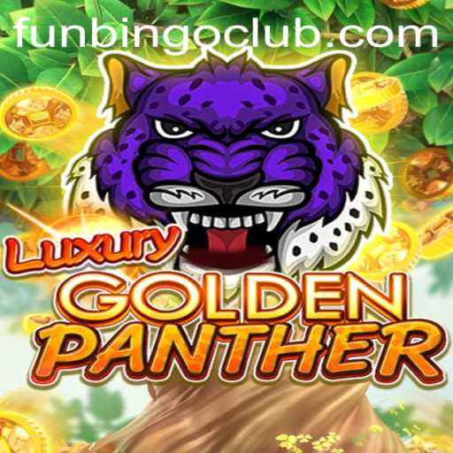 Unveiling the Excitement of LUXURYGOLDENPANTHER: A Fusion of Adventure and FunBingo